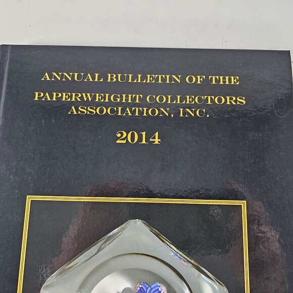 Annual Bulletin Of The Paperweight Collectors Association 2014 Hardback Book - Picture 2 of 8